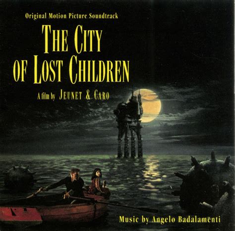 Angelo Badalamenti – The City Of Lost Children (Original Motion Picture ...