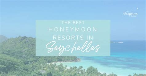 25 Best Honeymoon Resorts In Seychelles in 2024