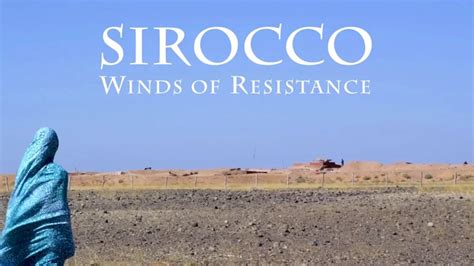 Sirocco Winds of Resistance: An Evening of Learning about Western Sahara - Living Skies Regional ...