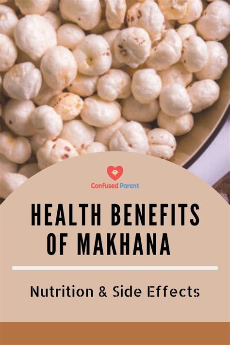 Health Benefits Of Makhana – Nutrition & Side Effects | Nutrition ...