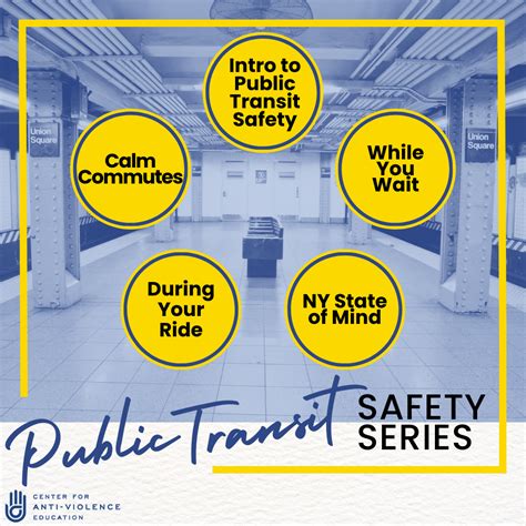 Public Transit Safety Series — Center for Anti-Violence Education