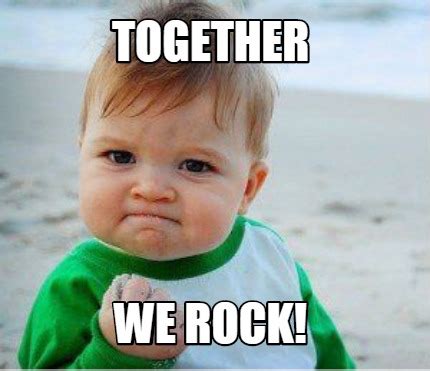 Meme Maker - together we rock! Meme Generator!