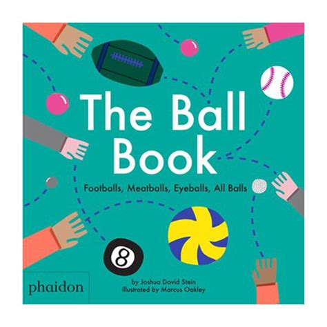 The Ball Book - Phaidon Books | Maisonette | Educational toys for kids ...