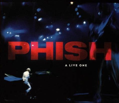 A Live One (live album) by Phish : Best Ever Albums