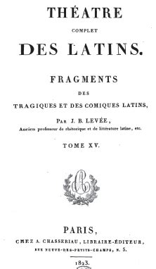 FRAGMENTS DE L. LIVIUS ANDRONICUS. (bilingue)