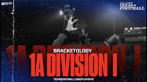 BRACKETOLOGY: 2021 Texas High School Football Playoffs - 1A DI - Win Big Sports