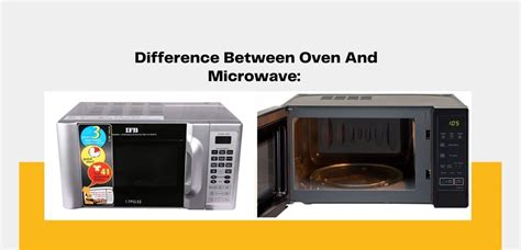 Difference Between Microwave and Oven - Which is Better?