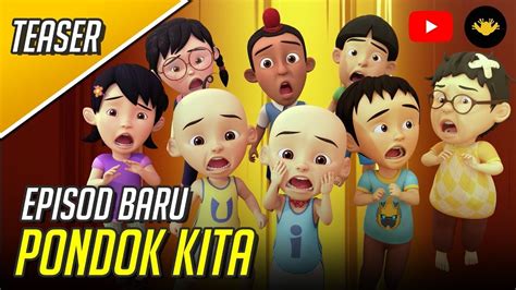 Full Movie Upin & Ipin Musim 15 - Pondok Kita _ Merdeka Upin Ipin ...