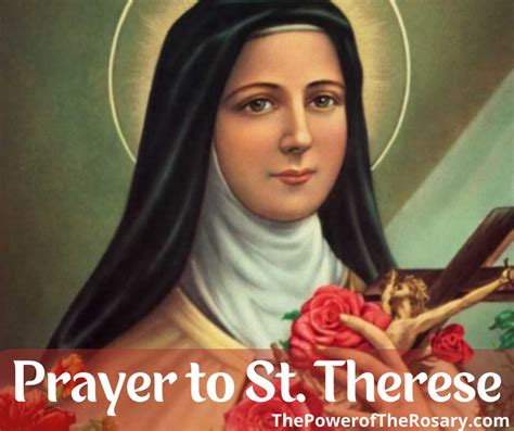 Prayer to Saint Therese - The Power of the Rosary