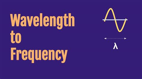 Wavelength to Frequency Calculator