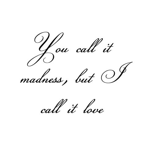 Love Madness Quotes