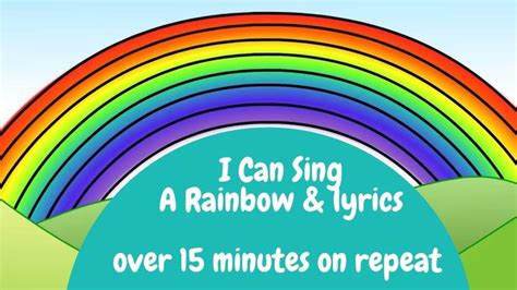 Rainbow Song | I Can Sing A Rainbow Lyrics on repeat - YouTube | Rainbow songs, Nursery rhymes ...