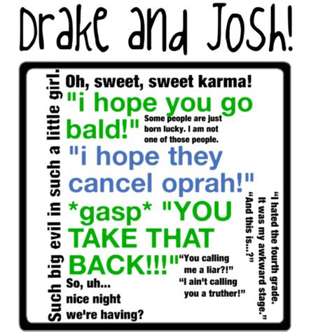 Drake And Josh Quotes. QuotesGram