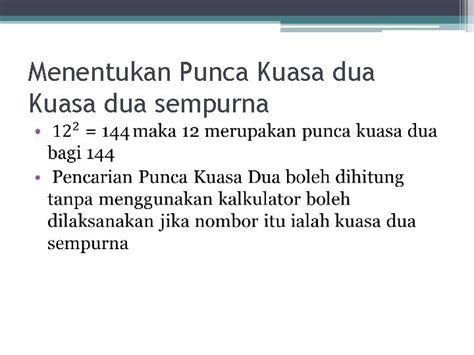 Bab 2 Kuasa Dua Punca Kuasa dua Kuasa