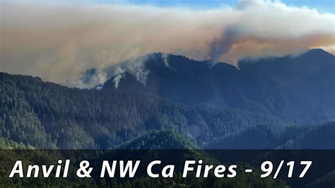 Anvil Fire and NW California Fires - 9/17/2023 - The Lookout