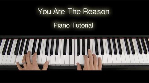 Calum Scott You Are The Reason Piano Tutorial | Piano tutorial, Piano, Tutorial