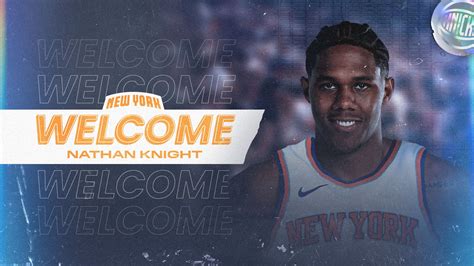 New York Knicks Sign Nathan Knight | NBA.com