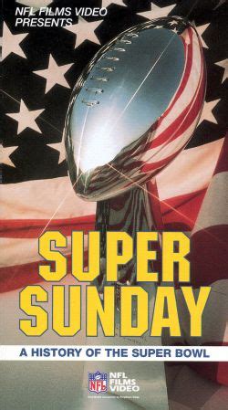 NFL: Super Sunday - A History of the Super Bowl (1992) - | Synopsis, Characteristics, Moods ...