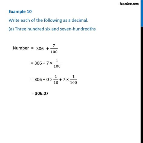 Example 10 - Write in decimal - Three hundred six and seven-hundredths