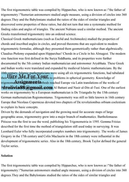 The first trigonometric table was compiled by Hipparchus, who is now.pdf