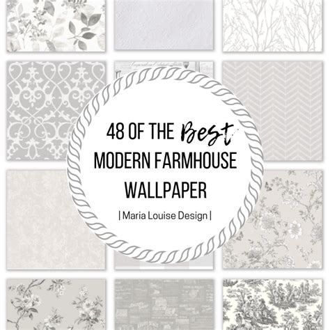 48 of the Best Modern Farmhouse Wallpaper • Maria Louise Design