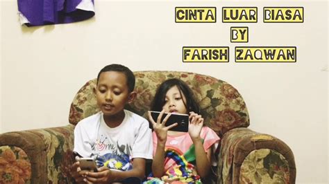 Cinta luar biasa cover by farish zaqwan - YouTube