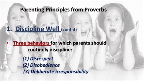 PARENTING PRINCIPLES FROM PROVERBS Parenting Principles from Proverbs