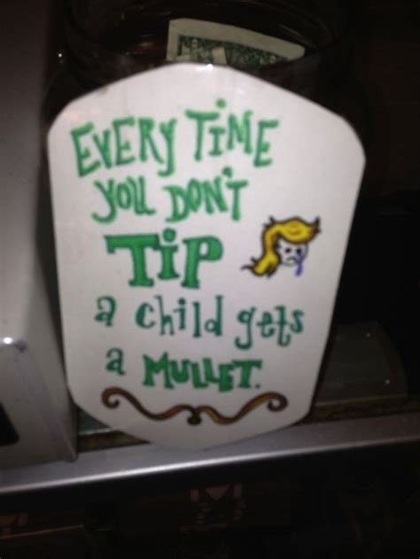 21 Incredibly Effective Tip Jars | Funny tips, Funny tip jars, Tip jars