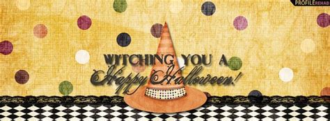 Witching you a Happy Halloween Facebook Cover | Halloween facebook ...