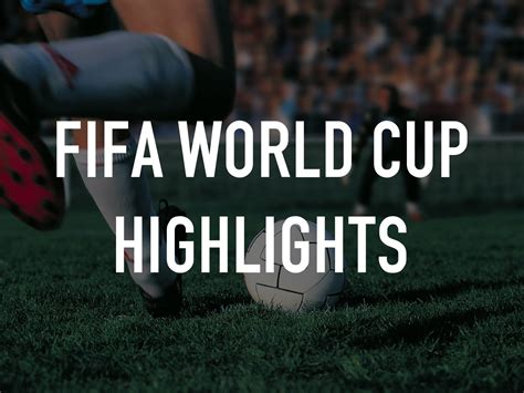 FIFA World Cup Highlights on TV | Channels and schedules | TV24.co.uk