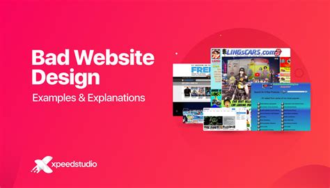 7 Bad Website Design Examples with Lucid Errors- XpeedStudio