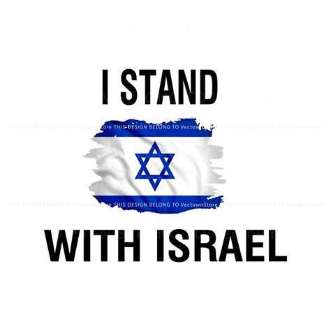 I Stand With Israel War Against Israel PNG Download