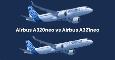 Airbus A320neo vs A321neo | Passengers | Safety & Engines