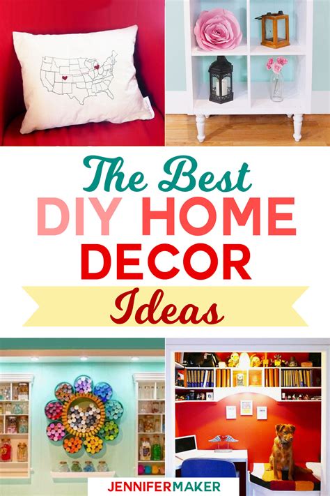 DIY Home Decor: My Favorite Projects and Ideas - Jennifer Maker