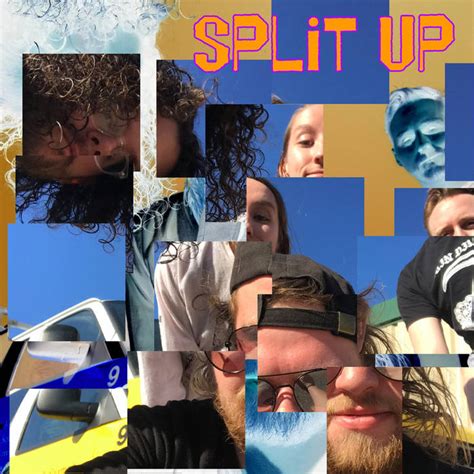 Split Up | Split Up