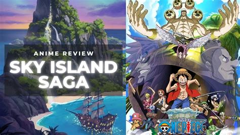 ANIME REVIEW | ONE PIECE: SKY ISLAND SAGA EPISODE 144-195 (SPOILER FREE ...