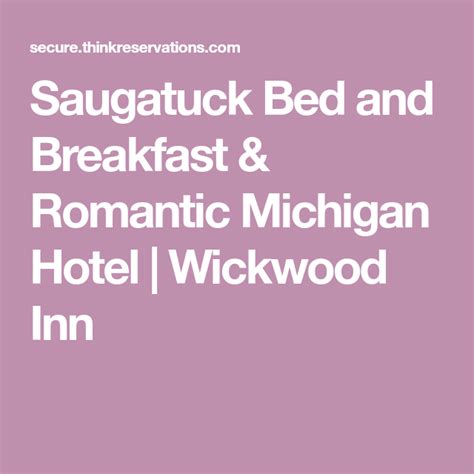 Saugatuck Bed and Breakfast & Romantic Michigan Hotel | Wickwood Inn ...