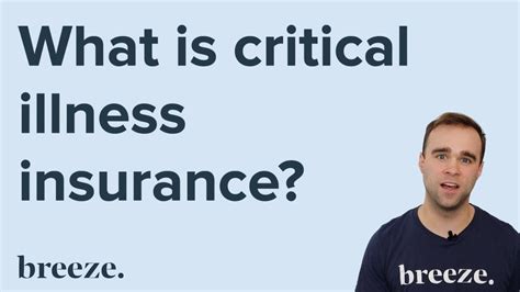 What is Critical Illness Insurance? 2024 Guide | Breeze