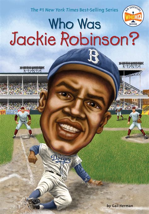 Who Was Jackie Robinson?