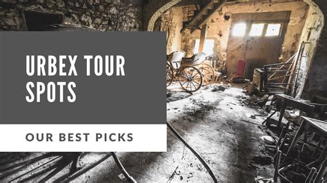 Some Of The Best Urbex Locations For Tours In 2021