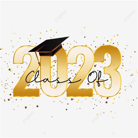 Graduation Class Of 2023 Transparent Background And Vector, 2023, Class ...