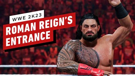 WWE 2K23: Roman Reigns Full Ring Entrance - The Global Herald