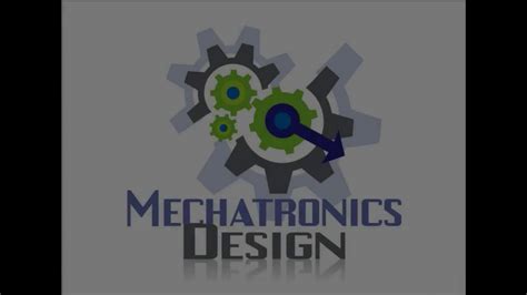 Mechatronics Design - YouTube