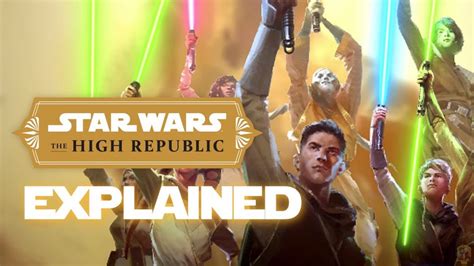 high-republic-explained | Star Wars Time