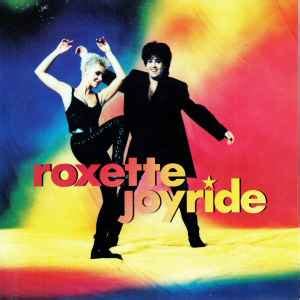 Roxette - Joyride (1991, Vinyl) | Discogs