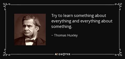 TOP 25 QUOTES BY THOMAS HUXLEY (of 294) | A-Z Quotes