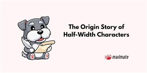 Half-Width vs. Full-Width: A Tale of Two Characters | MailMate