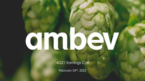 Ambev S.A. 2021 Q4 - Results - Earnings Call Presentation (NYSE:ABEV ...