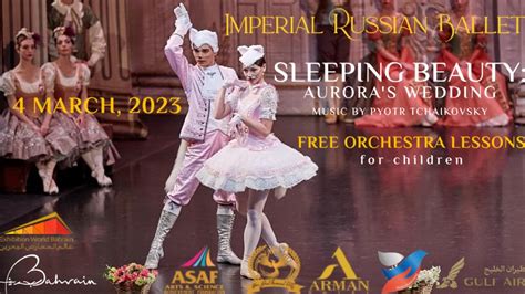 Imperial Russian Ballet "The Sleeping Beauty" in Bahrain - Platinumlist.net