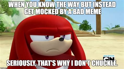 Knuckles is not Impressed - Sonic Boom Memes - Imgflip